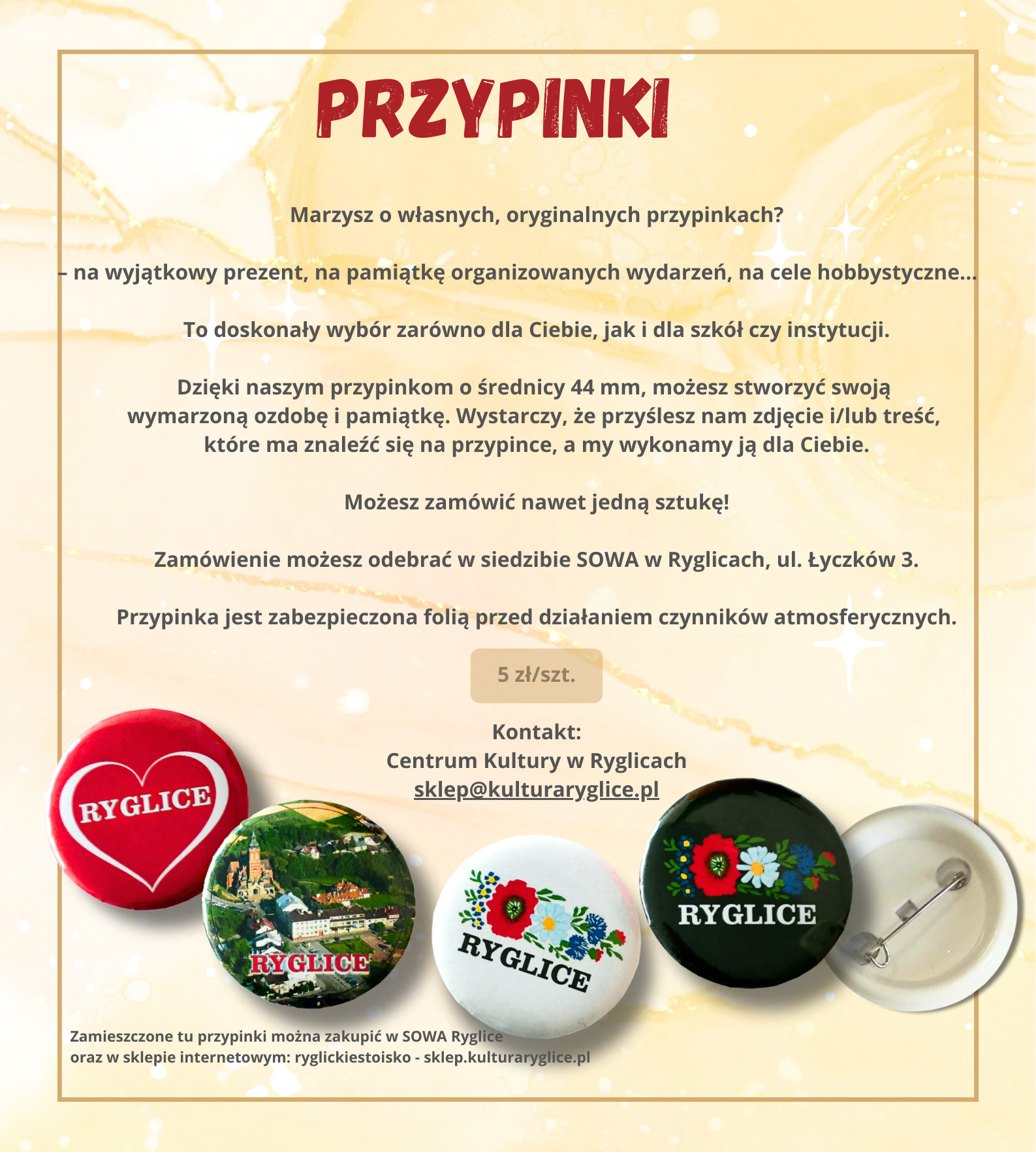 Informacja o możliwości zakupu przypinek ryglickich lub z własną grafiką