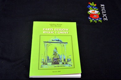 Książka Zarys dziejów Ryglic i gminy